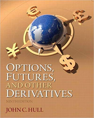 Options, Futures, and Other Derivatives (9th Edition)